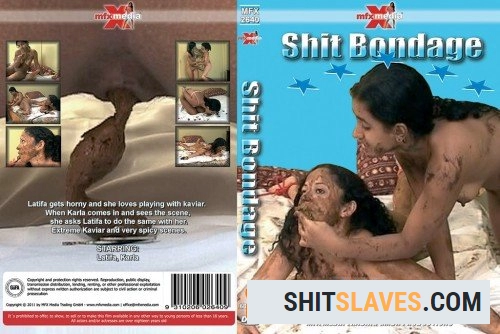 Latifa, Karla - MFX-2640 - Shit Bondage - R60 [DVDRip] (378 MB)