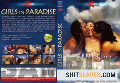 Hannah, Iris and Karla - Girls in Paradise - R17. Marcelo Cross, MFX-Video - Lesbian, Scat [DVDRip] (399.4 MB) MFX-Video / NewMFX