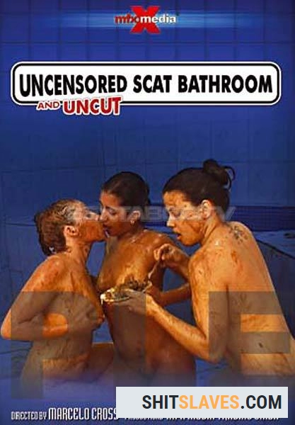 Latifa, Karla, Iohana Alves - Uncensored and Uncut Scat Bathroom [DVDRip] (699 MB)
