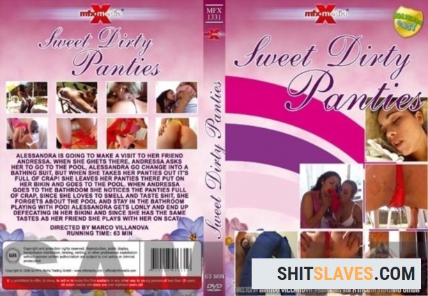 Alessandra, Andressa - Sweet Dirty and Shit Panties [DVDRip] (699.7 MB) MFX